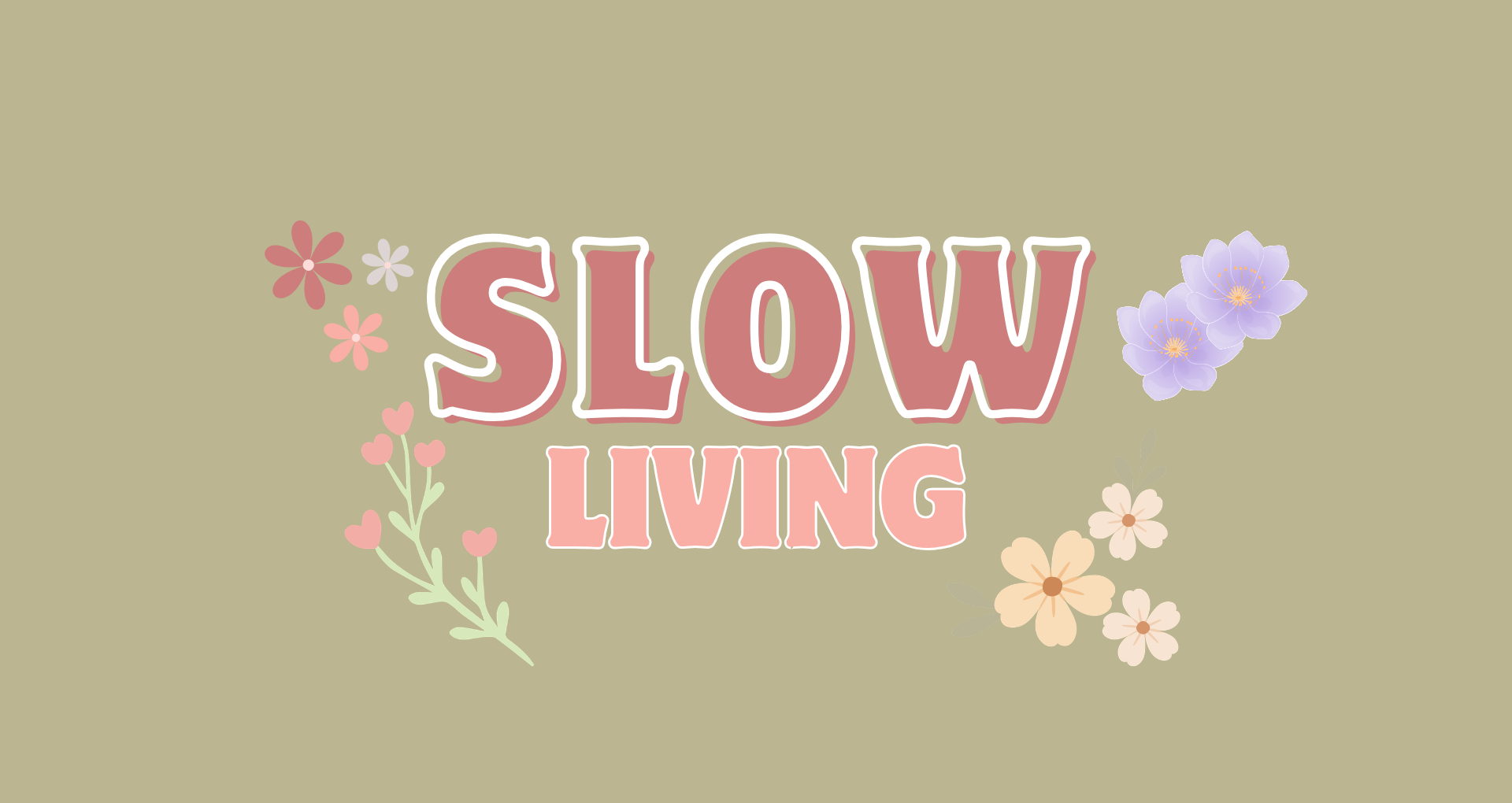 Apa itu Slow living